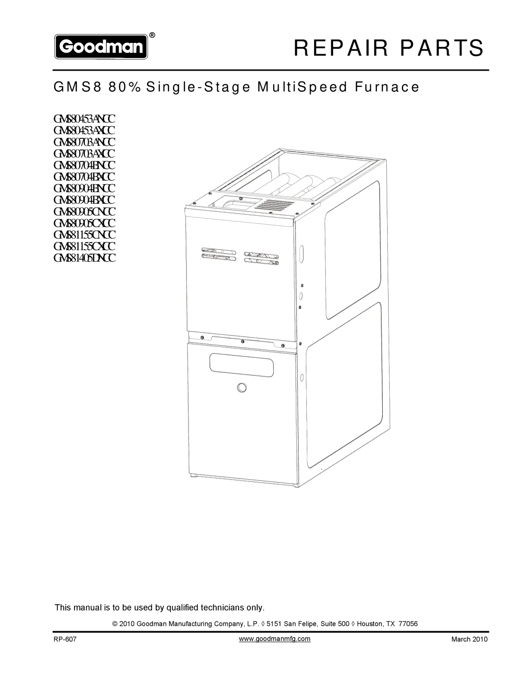 Goodman Mfg GMS81155CXCC, GMS81405DNCC, GMS80704BXCC, GMS80905CXCC, GMS81155CNCC, GMS80905CNCC manual Repair Parts 