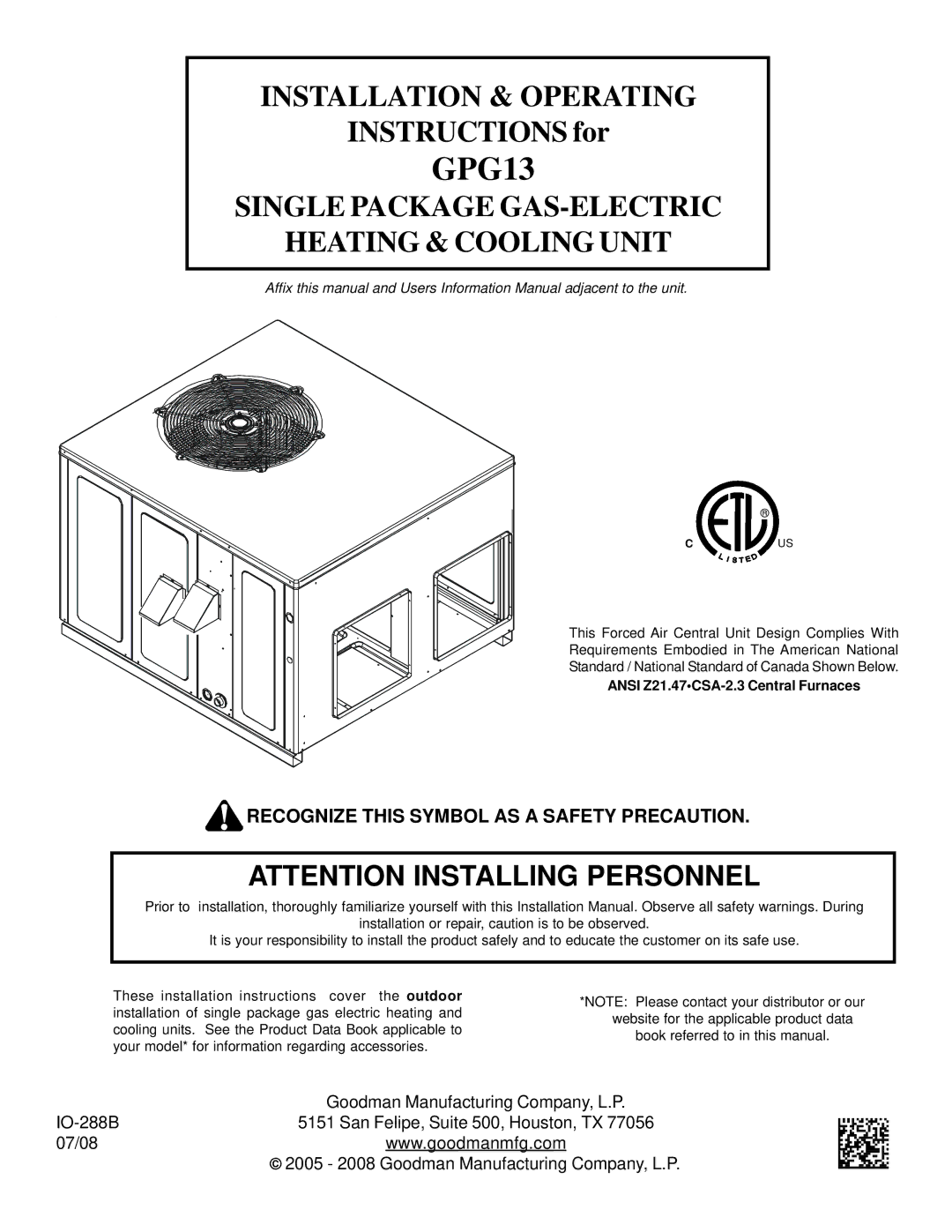 Goodman Mfg GPG13 installation manual Ansi Z21.47CSA-2.3 Central Furnaces 