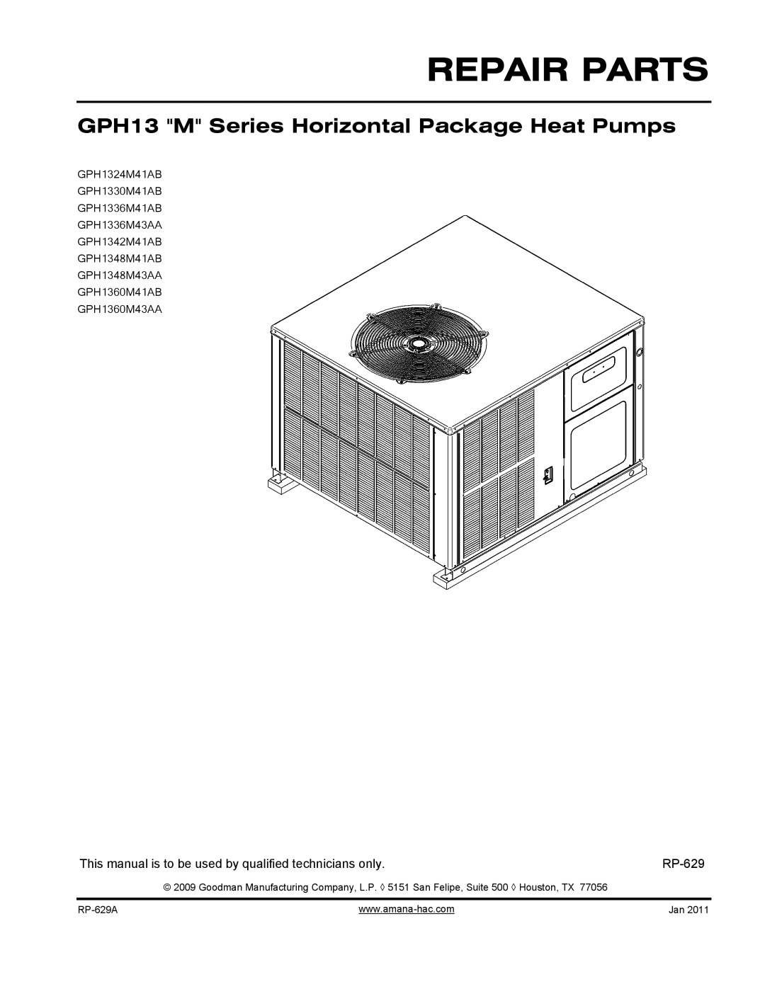 Goodman Mfg GPH1348M43AA, GPH1360M41AB, GPH1348M41AB, GPH1330M41AB, GPH1342M41AB, GPH1324M41AB manual Repair Parts 