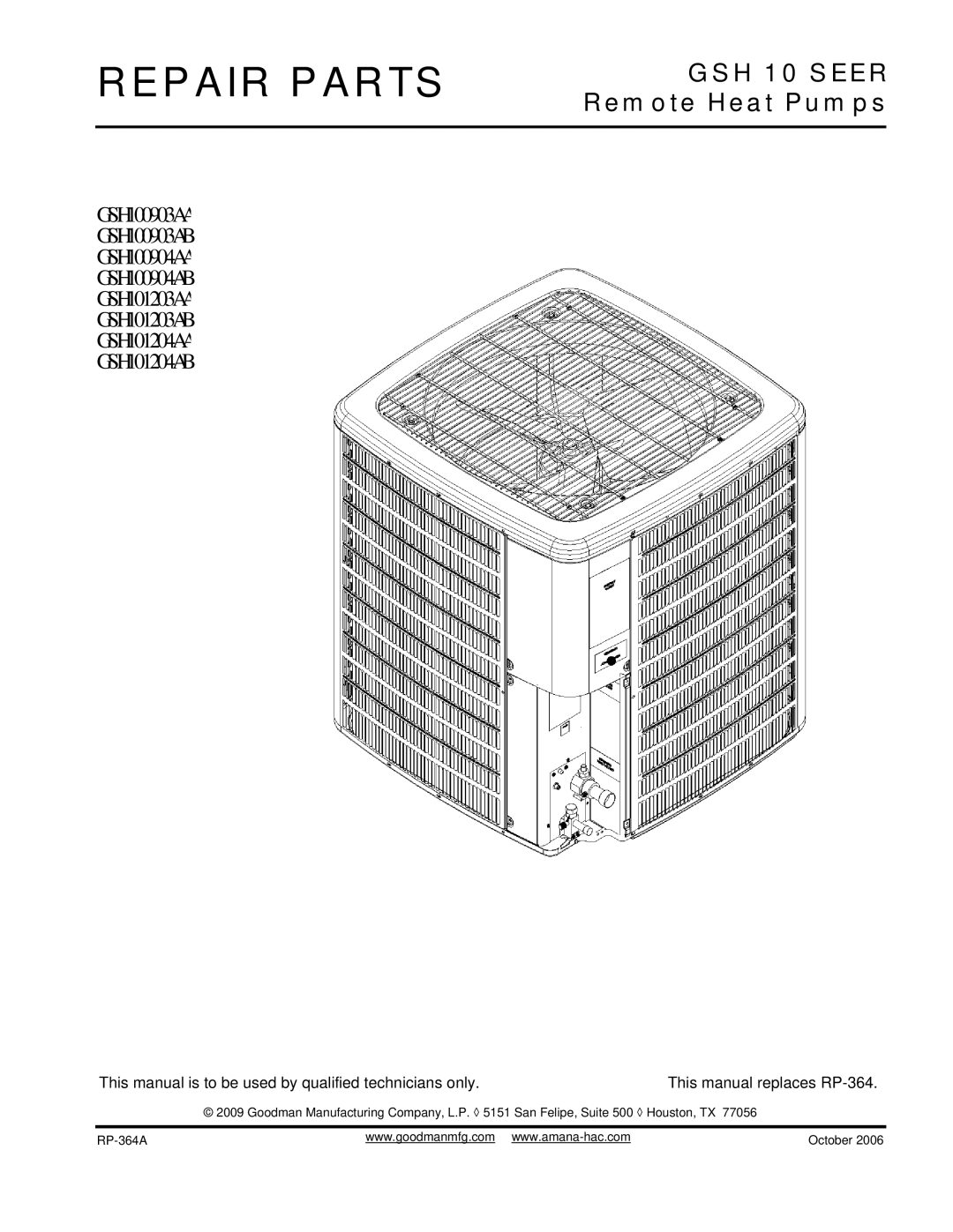 Goodman Mfg GSH 10 SEER manual Repair Parts 