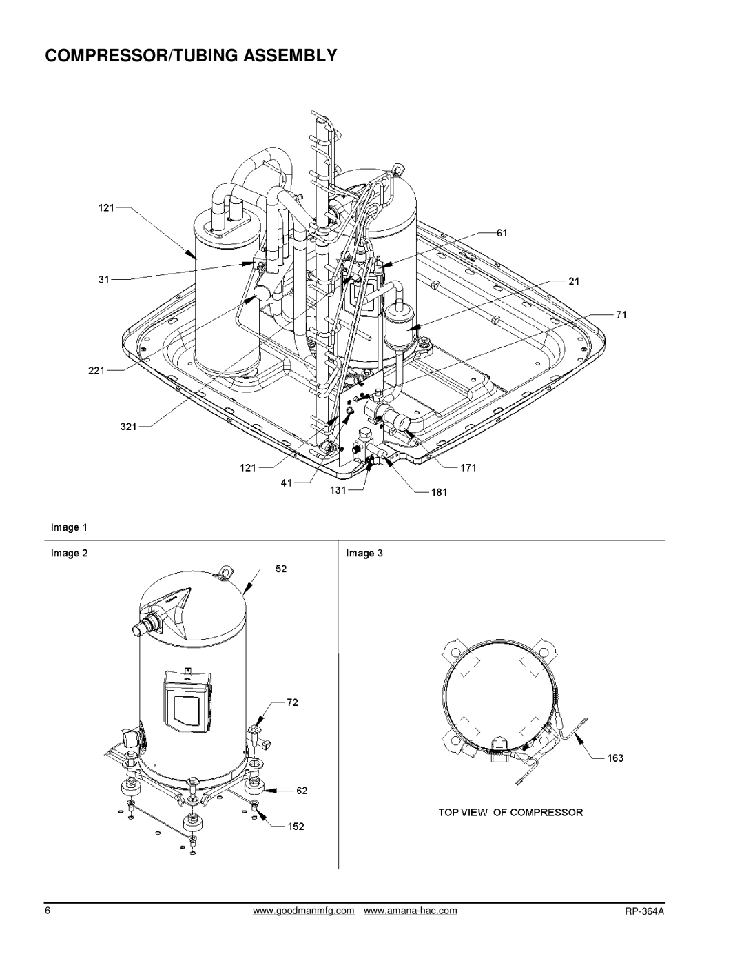 Goodman Mfg GSH 10 SEER manual COMPRESSOR/TUBING Assembly 