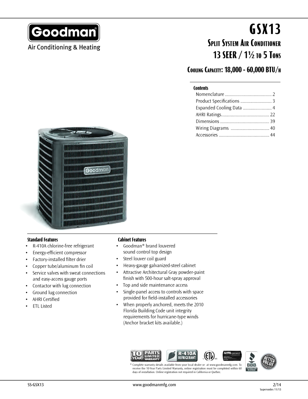 Goodman Mfg GSX130241D, GSX130481B, GSX130301B warranty Cooling Capacity 18,000 60,000 BTU/h, Split System Air Conditioner 