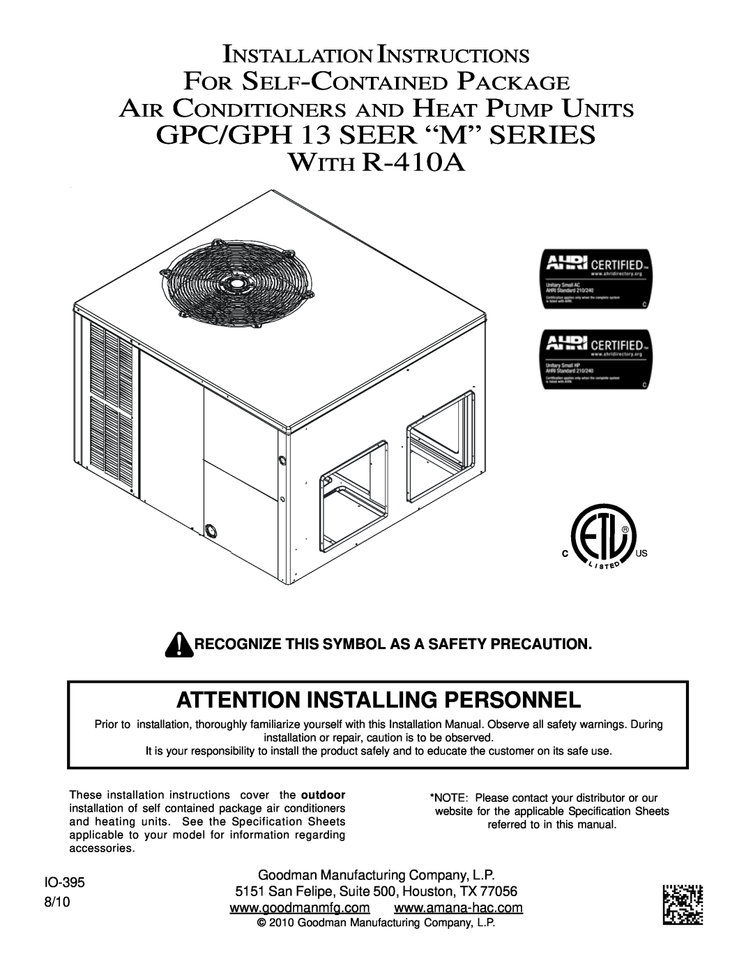 Goodman Mfg IO - 395 specifications Recognize This Symbol As A Safety Precaution, IO-395, 8/10, Installation Instructions 