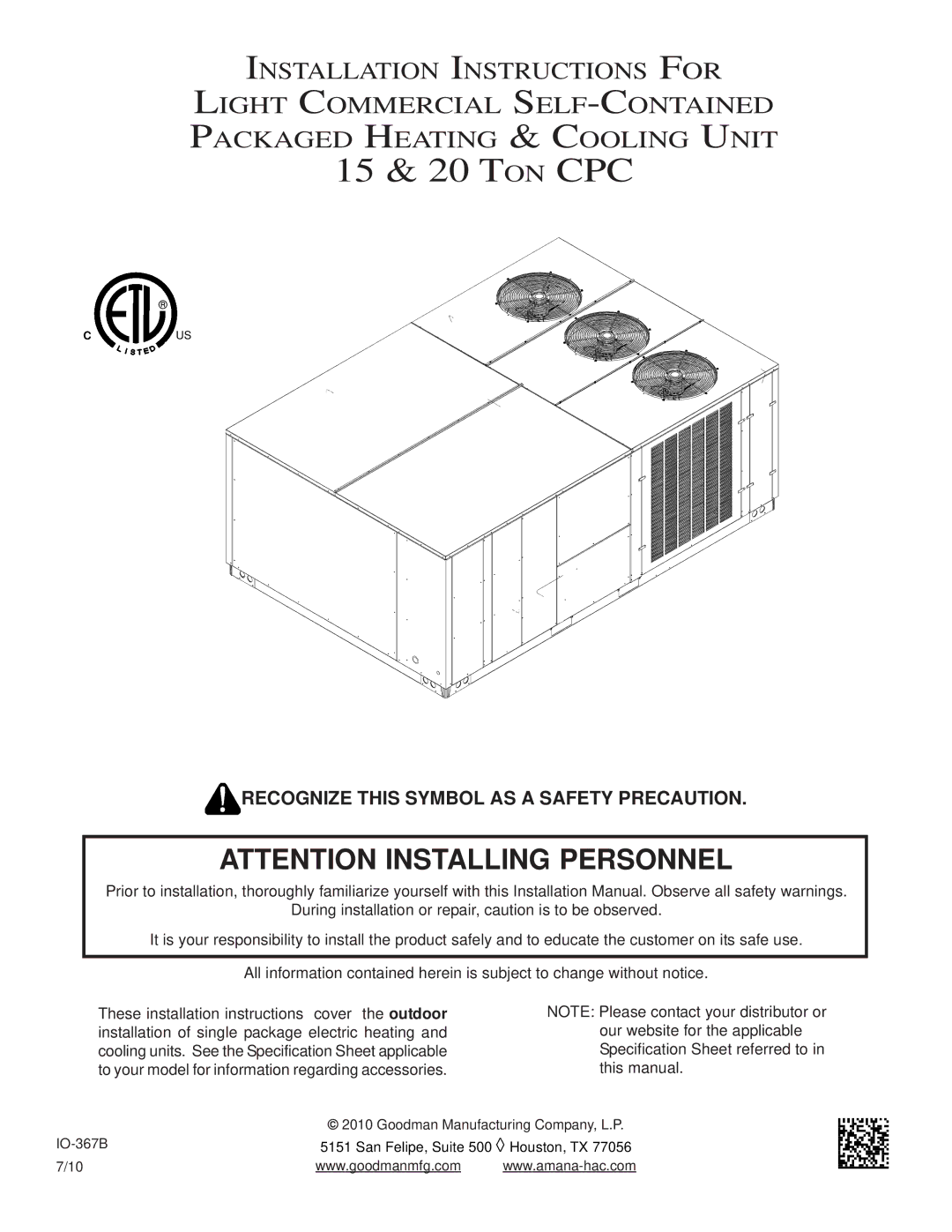 Goodman Mfg IO-367B installation instructions 15 & 20 TON CPC 