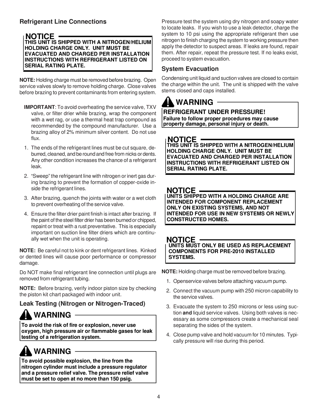 Goodman Mfg IO-402G, CONDENSING AC UNIT SINGLE / THREE PHASE AIR CONDITIONERS Refrigerant Line Connections 