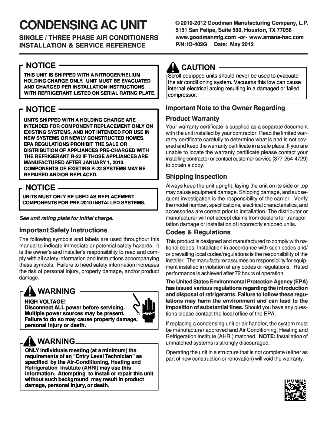 Goodman Mfg CONDENSING AC UNIT SINGLE / THREE PHASE AIR CONDITIONERS important safety instructions Shipping Inspection 