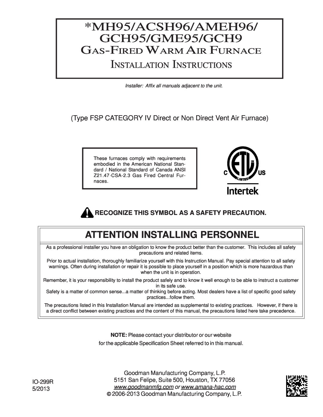 Goodman Mfg GAS-FIRED WARM AIR FURNACE installation instructions MH95/ACSH96/AMEH96 GCH95/GME95/GCH9 