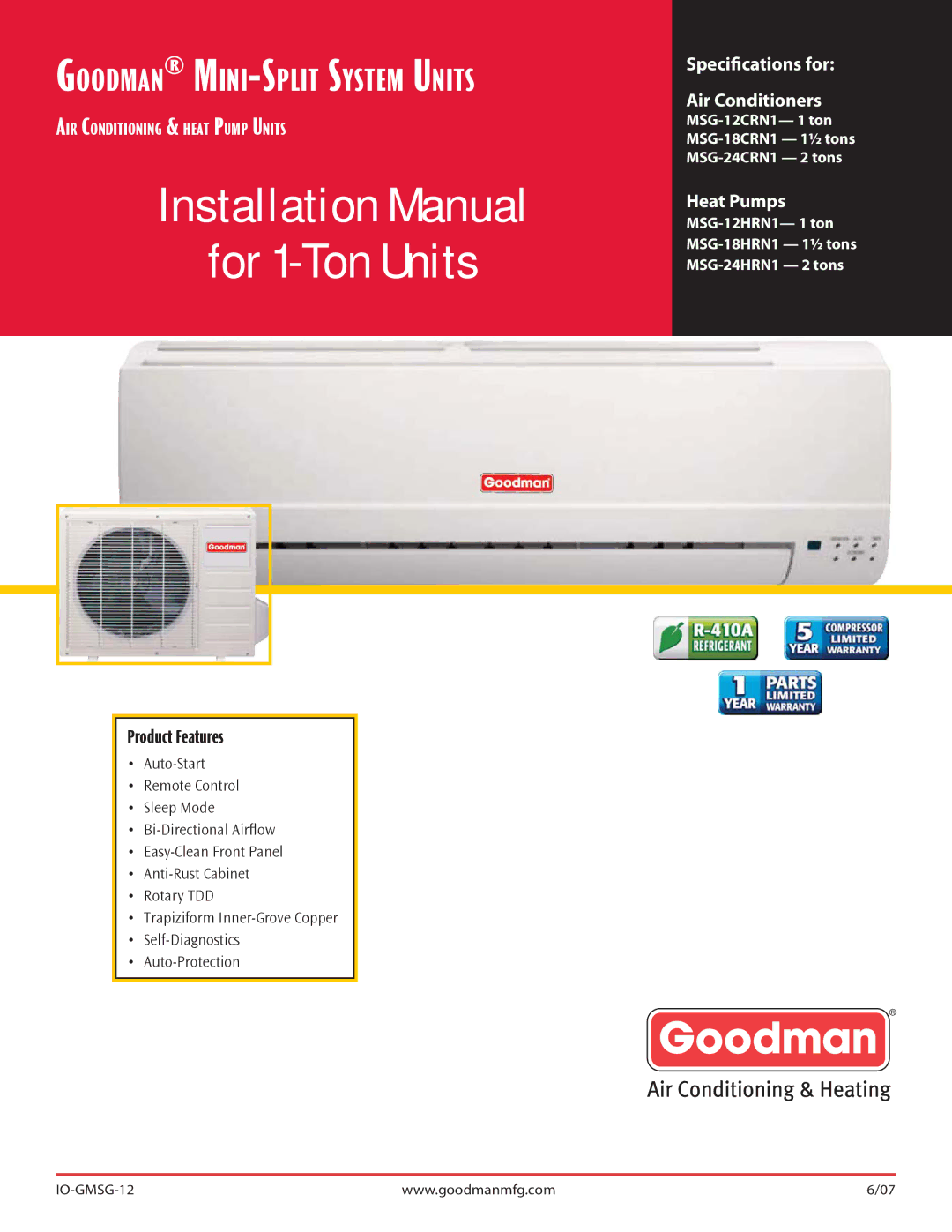 Goodman Mfg MSG-18HRN1, MSG-12HRN1, MSG-12CRN1, MSG-24HRN1 installation manual Installation Manual For 1-Ton Units 