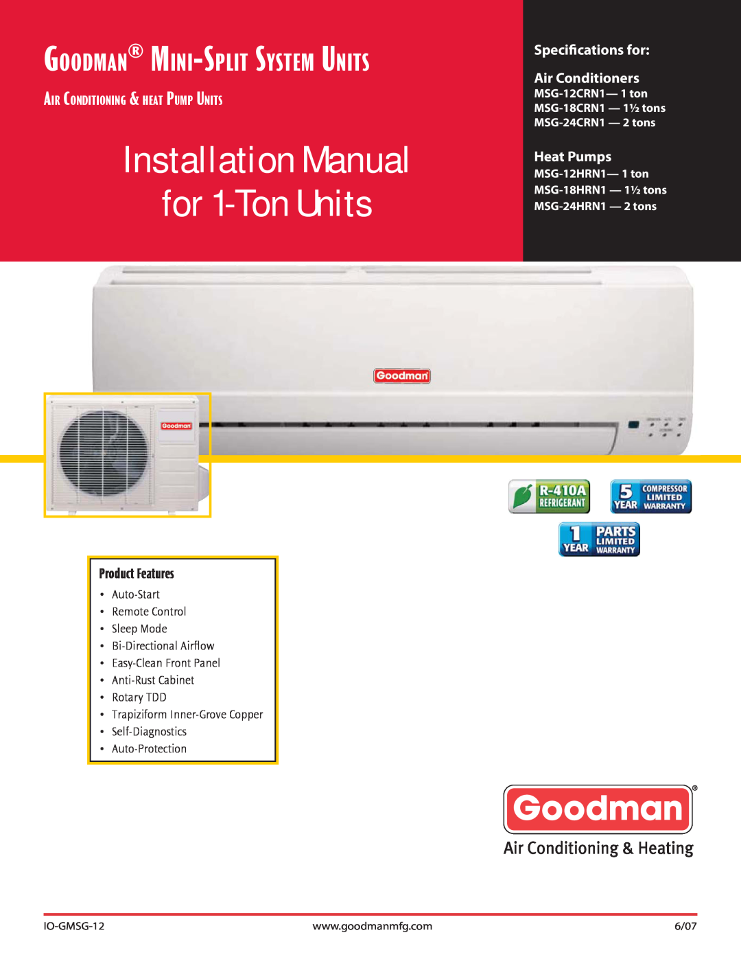 Goodman Mfg MSG-18HRN1, MSG-12HRN1 installation manual IO-GMSG-12, 6/07, Installation Manual for 1-TonUnits, Heat Pumps 