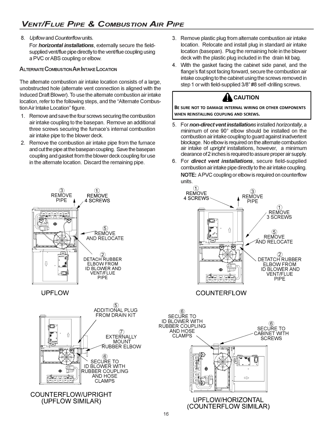 Goodman Mfg MVC95, CVC9/95 installation instructions Remove Pipe Relocate 