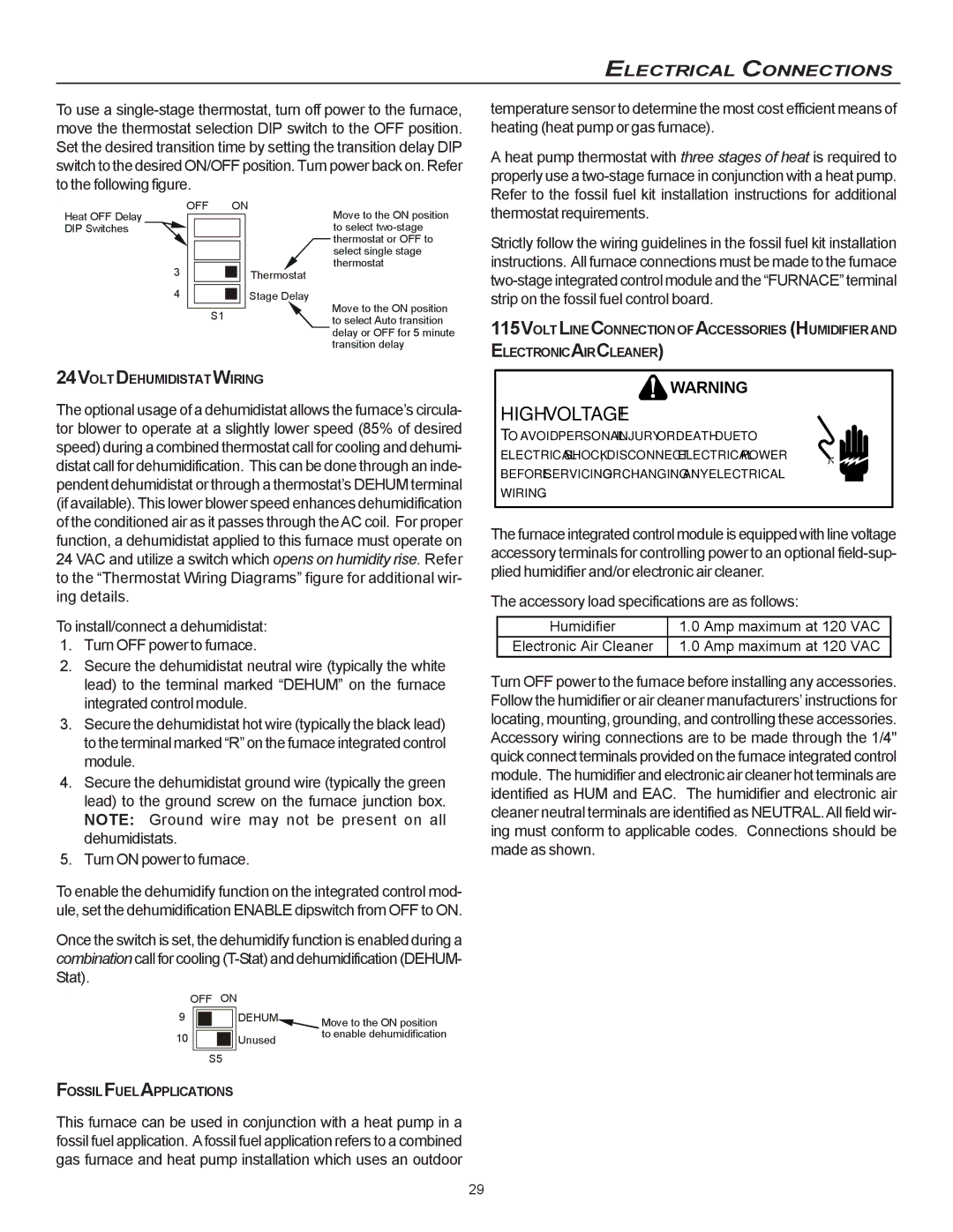 Goodman Mfg CVC9/95, MVC95 installation instructions Accessory load specifications are as follows, Fossilfuelapplications 