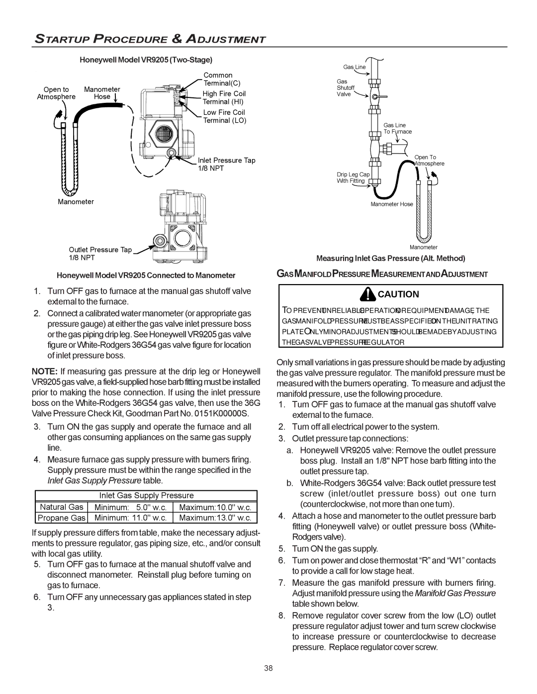 Goodman Mfg MVC95, CVC9/95 installation instructions Turn on the gas supply, Honeywell Model VR9205 Connected to Manometer 