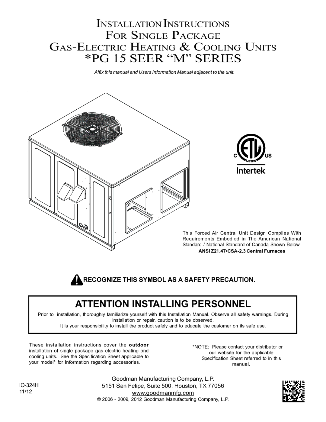 Goodman Mfg specifications PG 15 Seer M Series, Ansi Z21.47CSA-2.3 Central Furnaces 