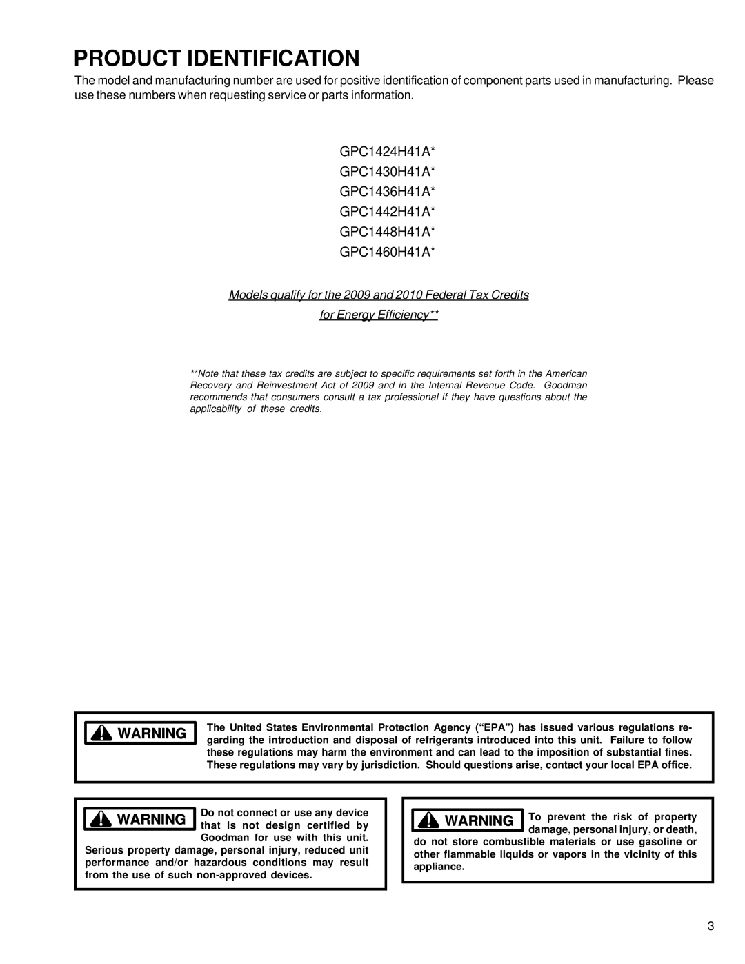 Goodman Mfg R-410A service manual Do not connect or use any device 