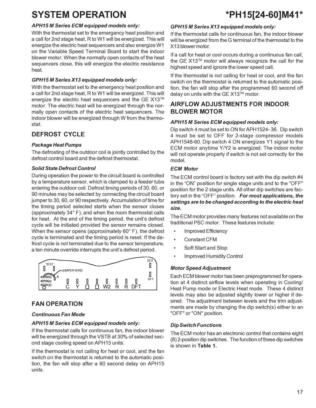 Goodman Mfg R-410A manual Defrost Cycle, FAN Operation, Airflow Adjustments for Indoor Blower Motor 