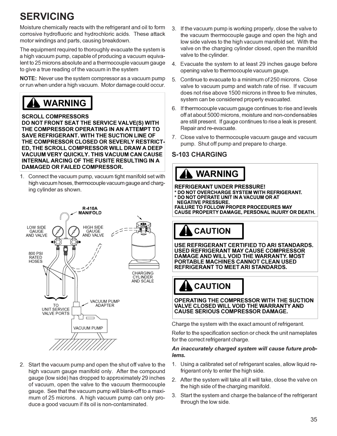 Goodman Mfg R-410A manual Charging, An inaccurately charged system will cause future prob- lems 