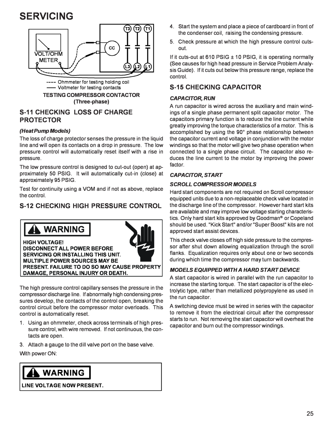 Goodman Mfg R-410A manual S-11CHECKING LOSS OF CHARGE PROTECTOR, S-12CHECKING HIGH PRESSURE CONTROL, S-15CHECKING CAPACITOR 