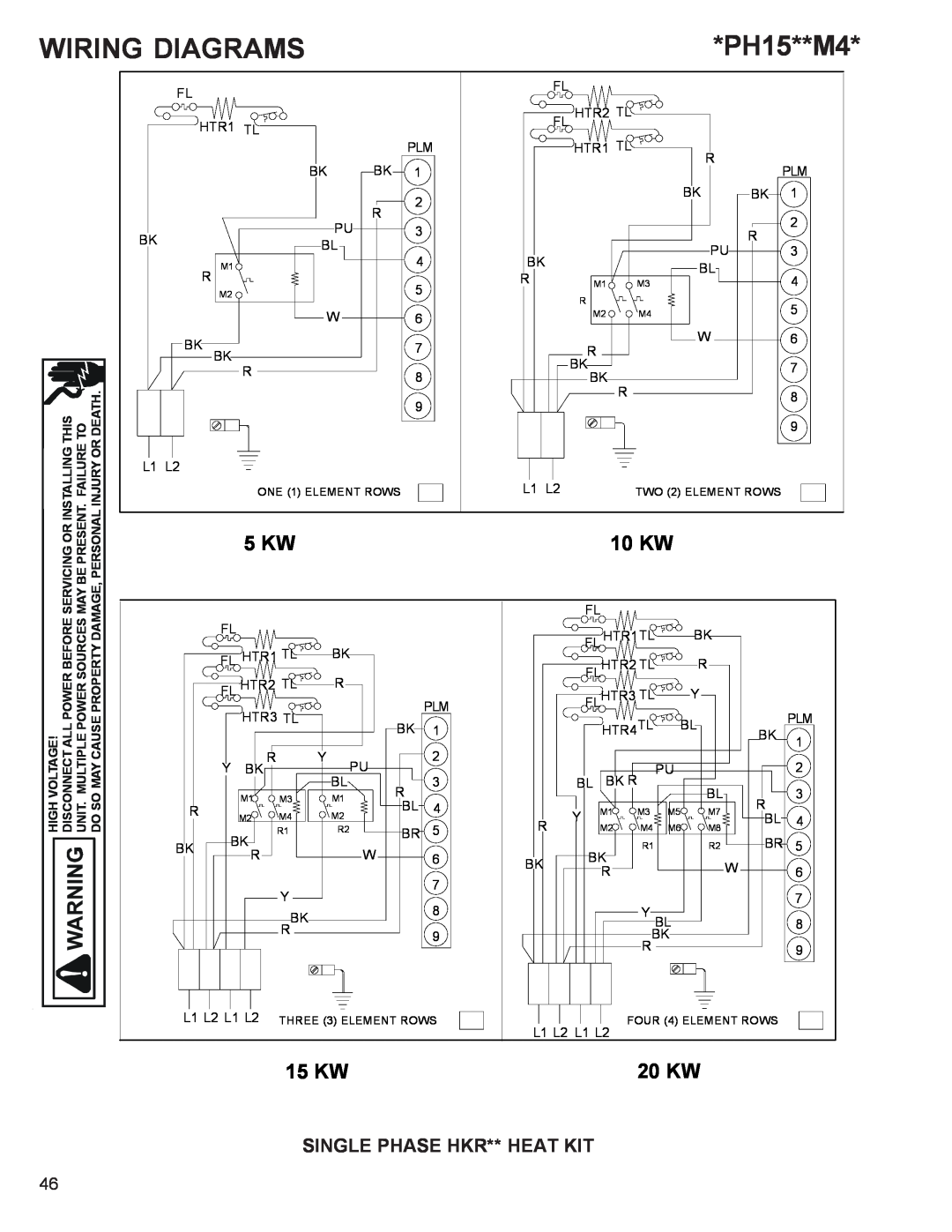 Goodman Mfg R-410A manual 10 KW, 15 KW, 20 KW, Single Phase Hkr** Heat Kit, Wiring Diagrams, PH15**M4 