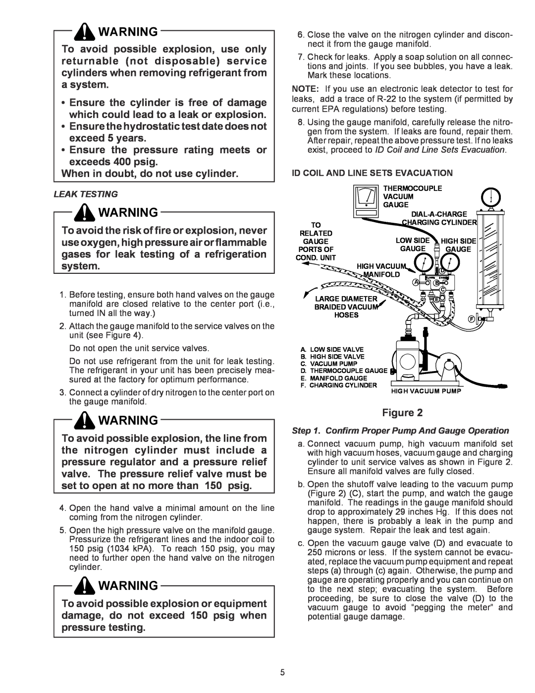 Goodman Mfg RHA**B*D installation instructions Ensure the pressure rating meets or 