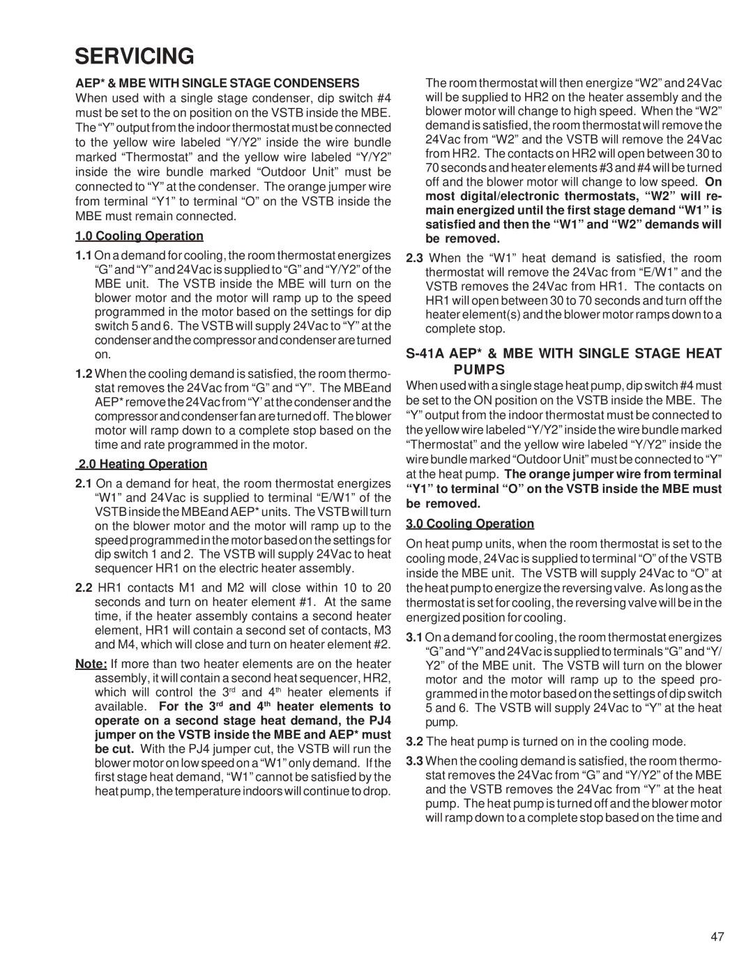 Goodman Mfg RT6100004R13 manual 41A AEP* & MBE with Single Stage Heat Pumps 