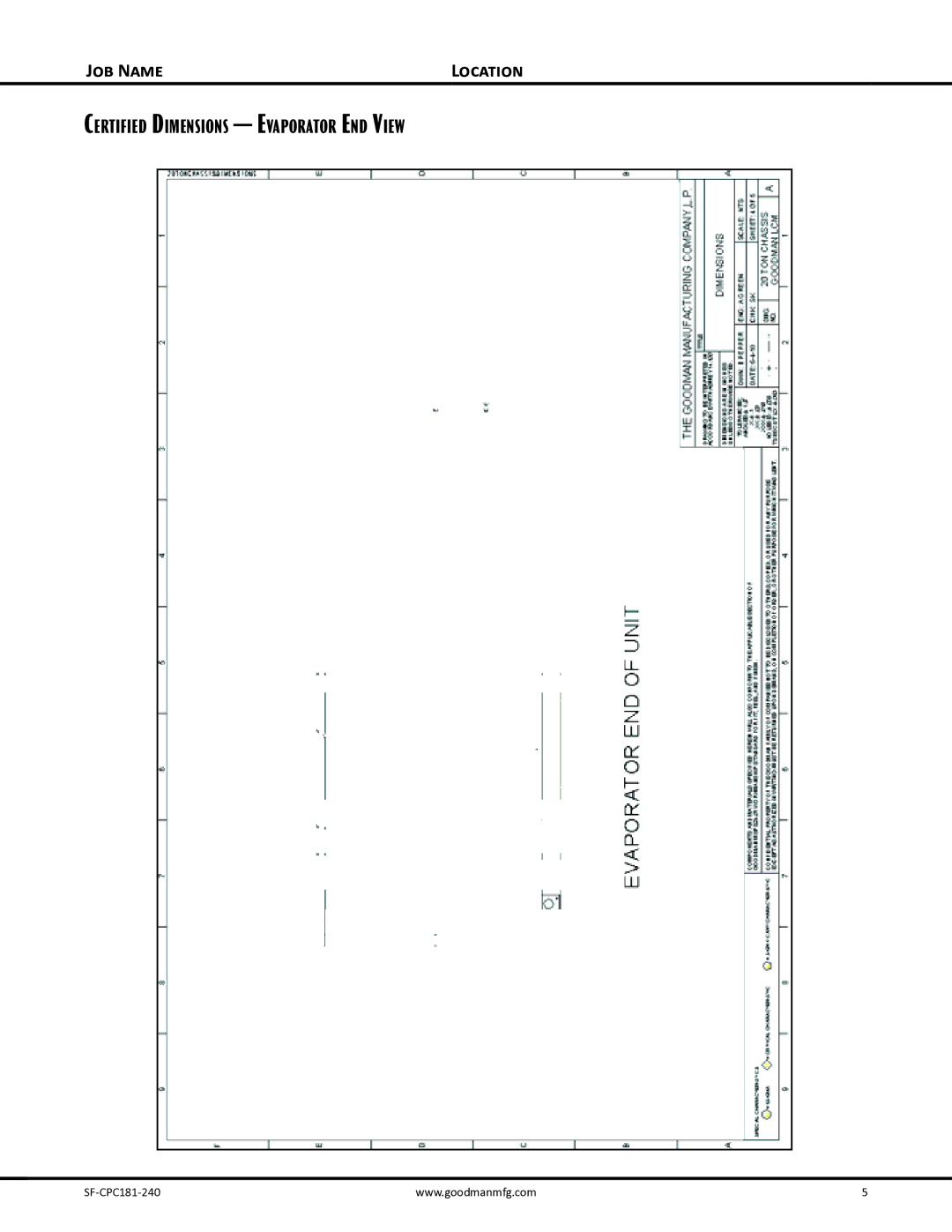 Goodman Mfg Self-Contained Packaged Air Conditioner with R-410A, SF-CPC181-240 Certified Dimensions Evaporator End View 