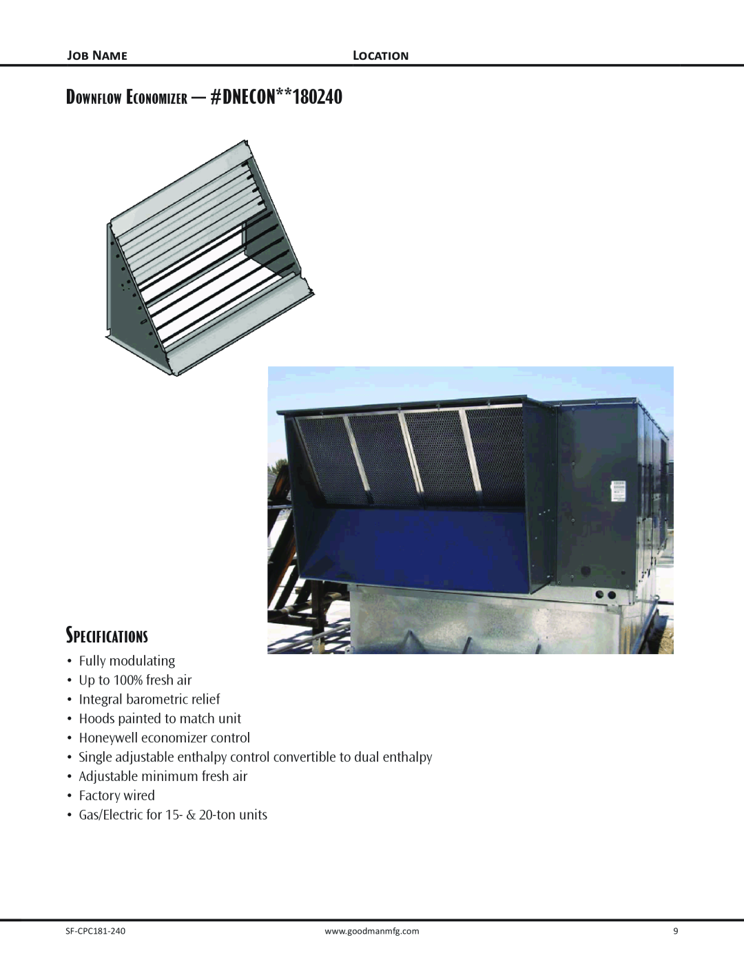 Goodman Mfg Self-Contained Packaged Air Conditioner with R-410A Downflow Economizer - #DNECON**180240, Specifications 
