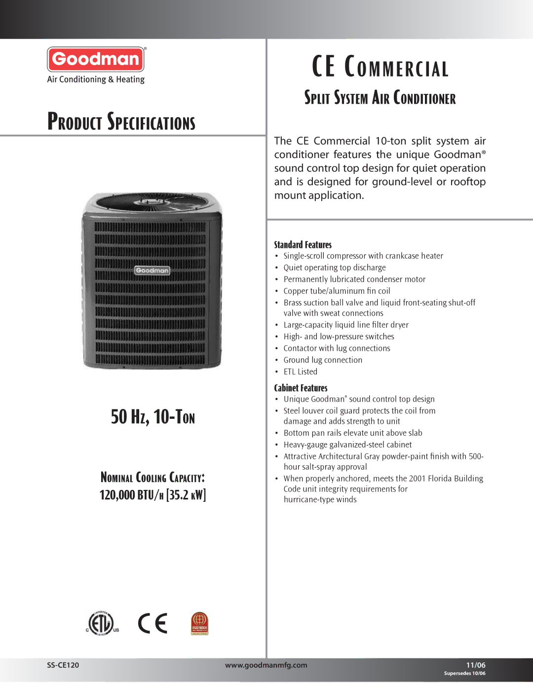 Goodman Mfg CE COMMERCIAL SPLIT SYSTEM AIR CONDITIONER specifications CE Commercial, SS-CE120 