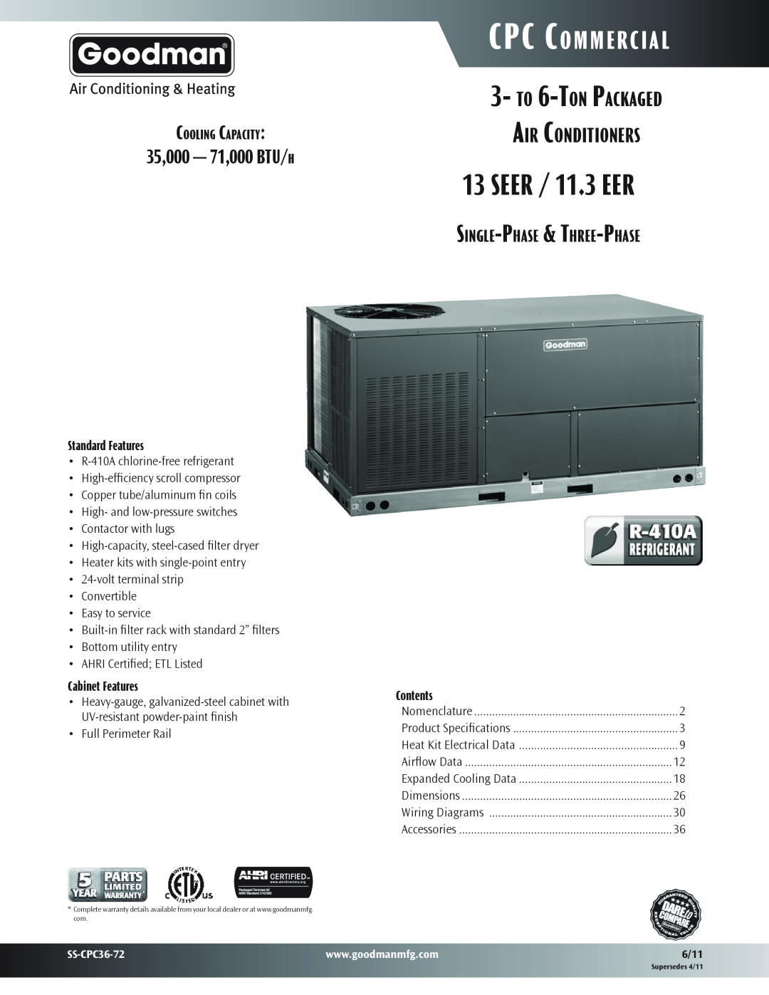 Goodman Mfg SS-CPC36-72 dimensions 35,000 - 71,000 BTU/h, SEER / 11.3 EER, CPC Commercial, Single-Phase & Three-Phase 