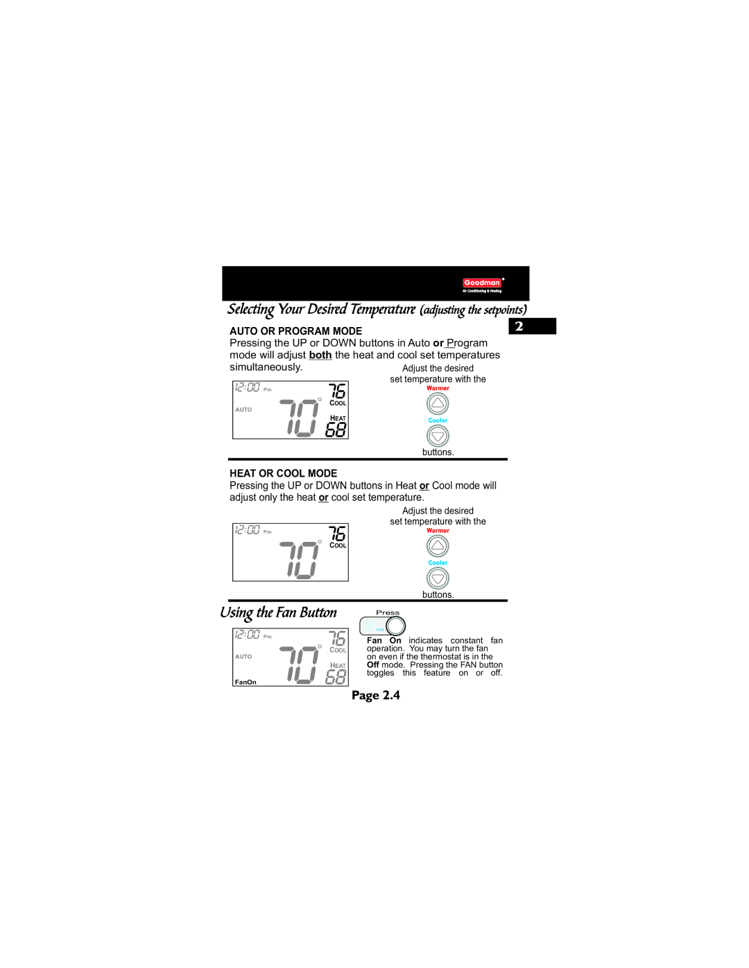 Goodman Mfg TSTATG2111 owner manual Selecting Your Desired Temperature adjusting the setpoints, Auto or Program Mode 