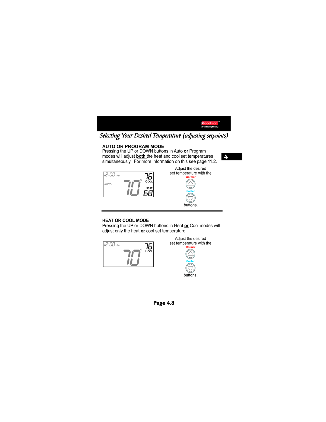 Goodman Mfg TSTATG2111 owner manual Selecting Your Desired Temperature adjusting setpoints 