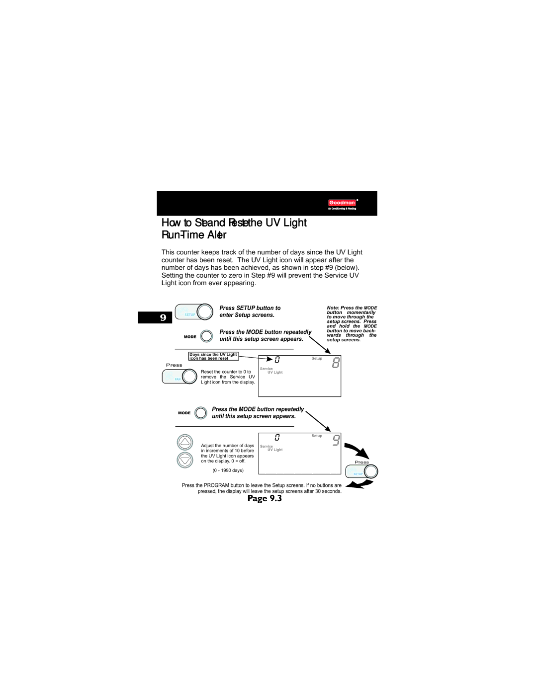 Goodman Mfg TSTATG2111 owner manual How to Set and Reset the UV Light Run-Time Alert, Until this setup screen appears 