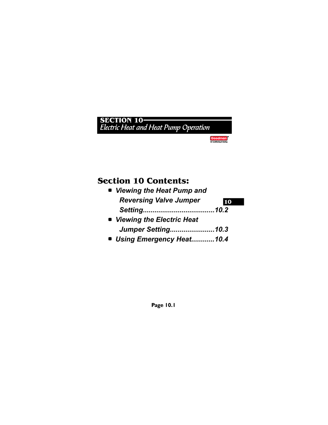 Goodman Mfg TSTATG2111 owner manual Electric Heat and Heat Pump Operation 