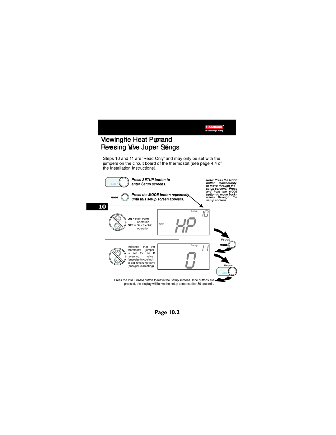 Goodman Mfg TSTATG2111 owner manual Viewing the Heat Pump Reversing Valve Jumper Settings 