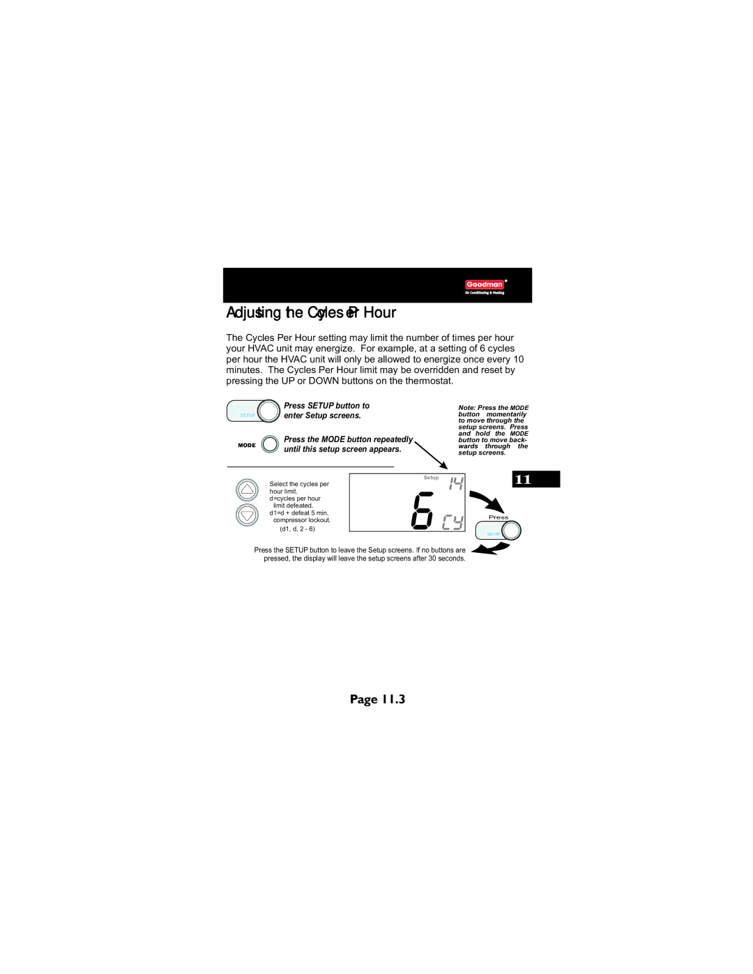 Goodman Mfg TSTATG2111 owner manual Adjusting the Cycles Per Hour 