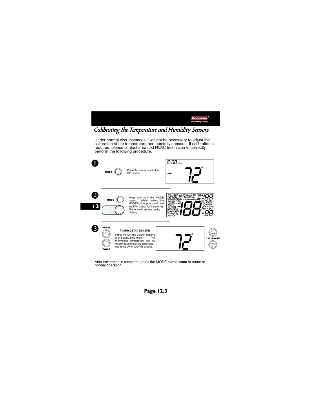 Goodman Mfg TSTATG2111 owner manual Calibrating the Temperature and Humidity Sensors, 1200 Pm 