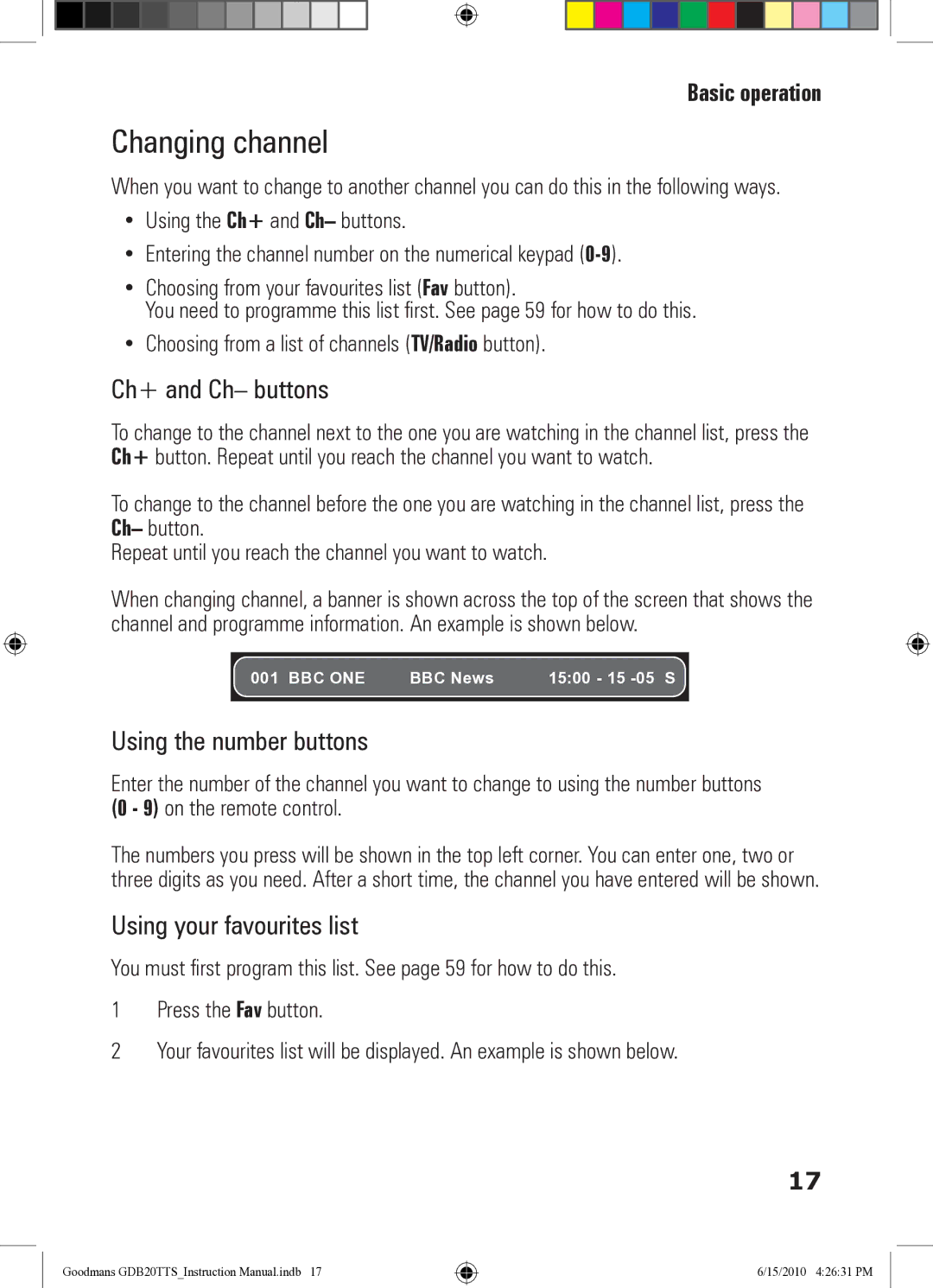 Goodmans GDB20TTS Changing channel, Ch+ and Ch- buttons, Using the number buttons, Using your favourites list 