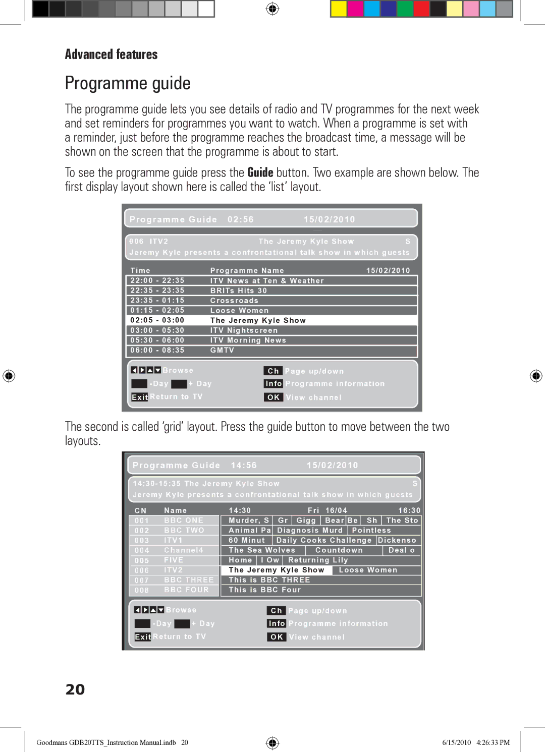 Goodmans GDB20TTS instruction manual Programme guide, Programme Guide 15/02/2010 