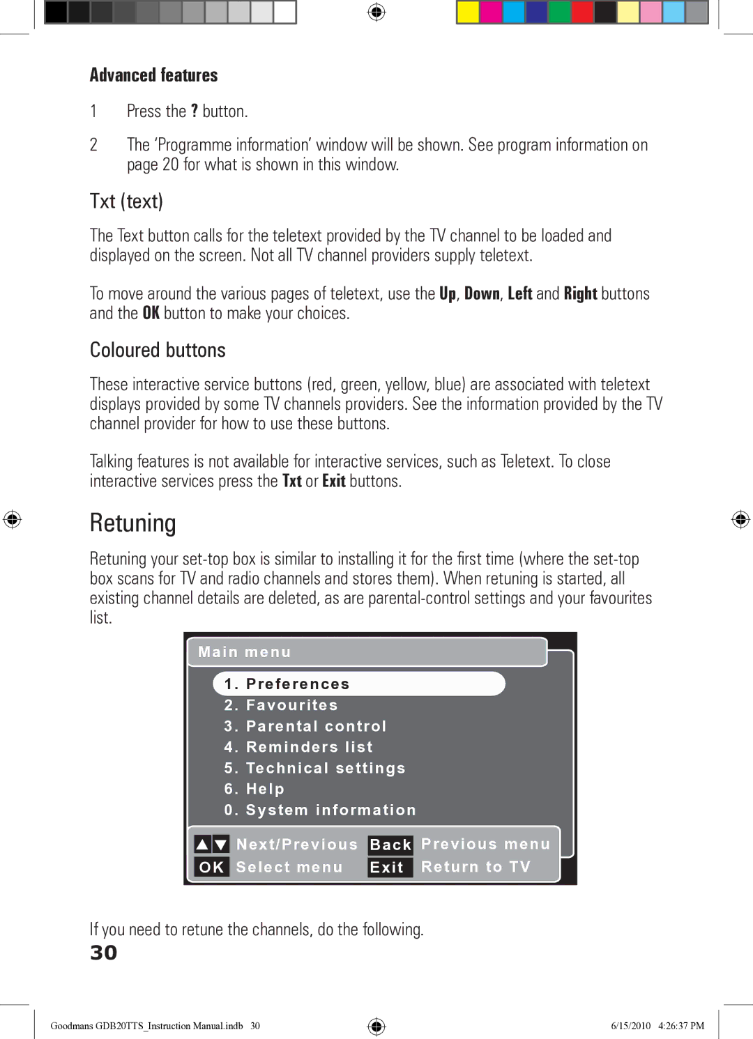 Goodmans GDB20TTS Retuning, Txt text, Coloured buttons, If you need to retune the channels, do the following 