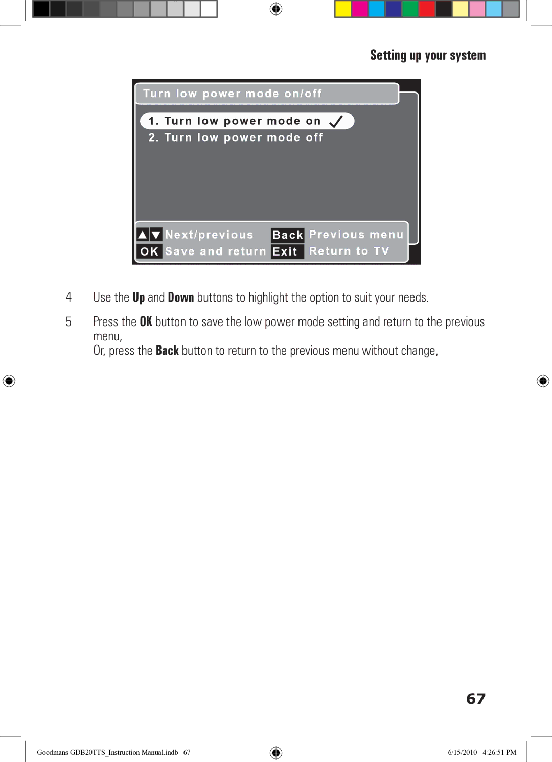 Goodmans GDB20TTS instruction manual Turn low power mode on/off 