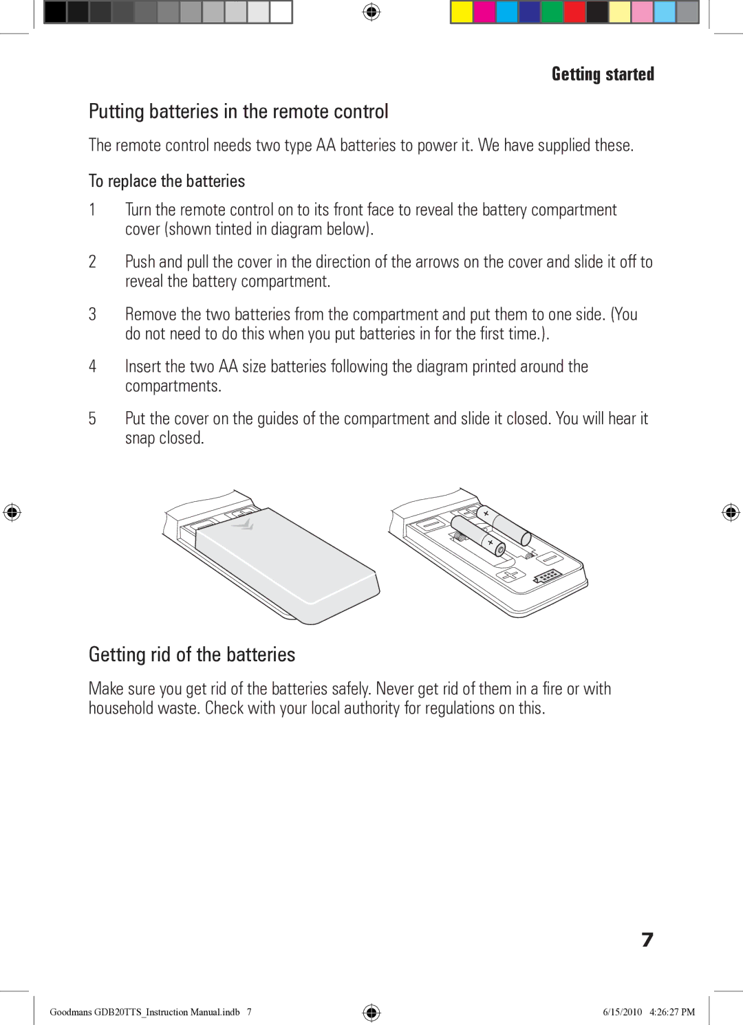 Goodmans GDB20TTS instruction manual Putting batteries in the remote control, Getting rid of the batteries 