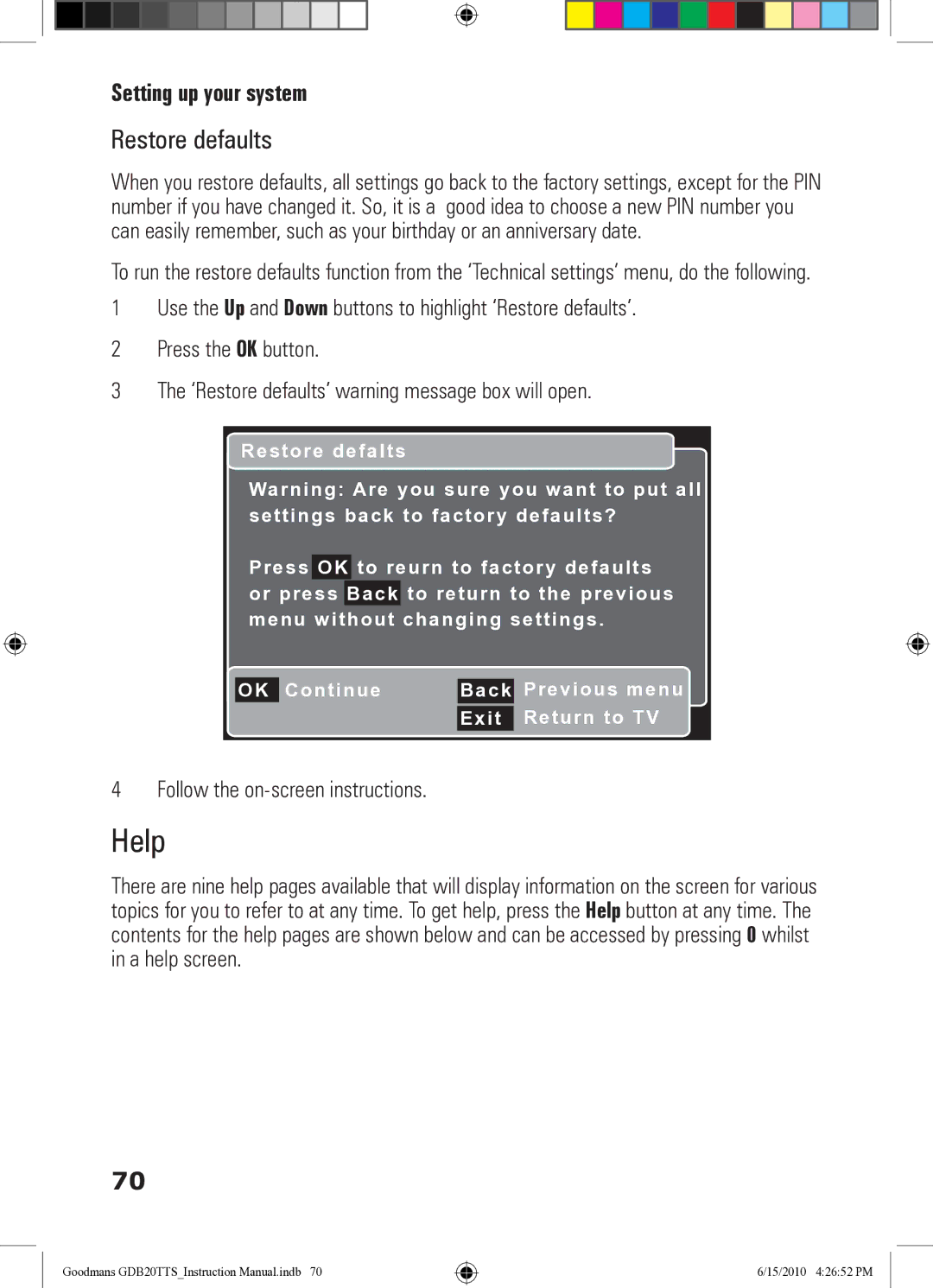 Goodmans GDB20TTS instruction manual Help, Restore defaults, Follow the on-screen instructions 