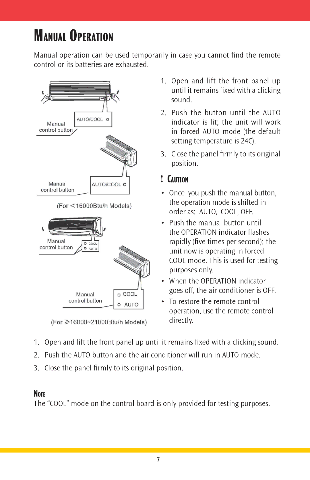 Goodmans GMSG owner manual Manual Operation, Close the panel ﬁrmly to its original position 