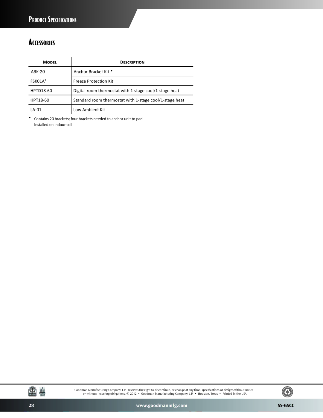 Goodmans GSC13 warranty Accessories, Standard room thermostat with 1-stage cool/1-stage heat 