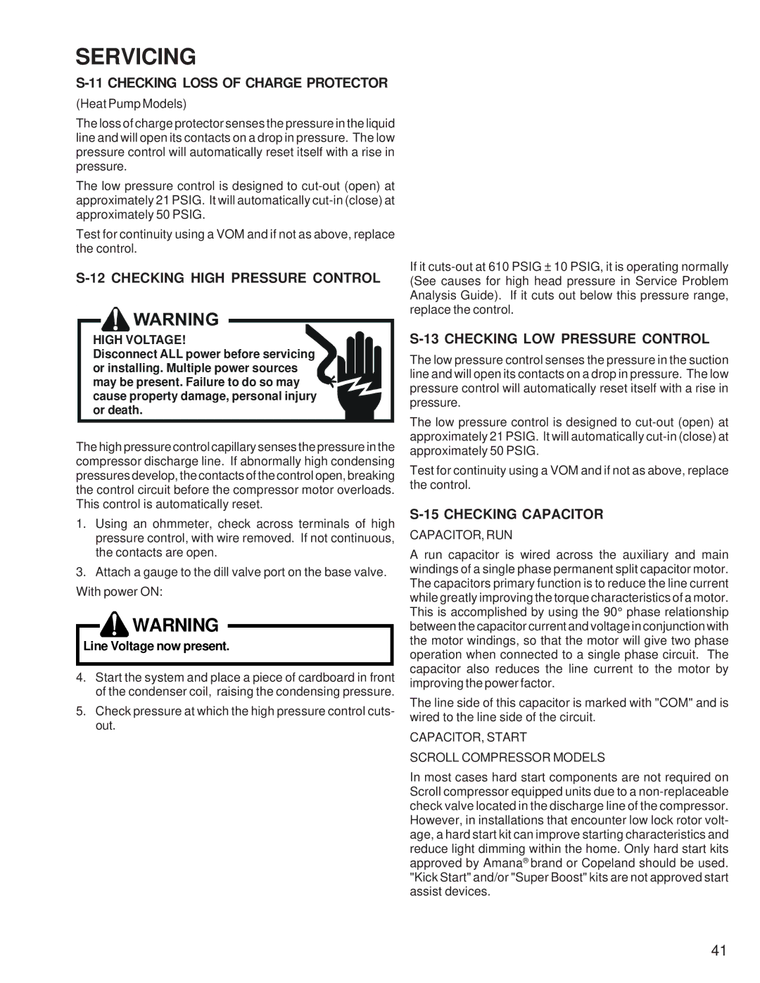 Goodmans ASZ, GSZ, SSX, ASX Checking Loss of Charge Protector, Checking High Pressure Control, Checking LOW Pressure Control 