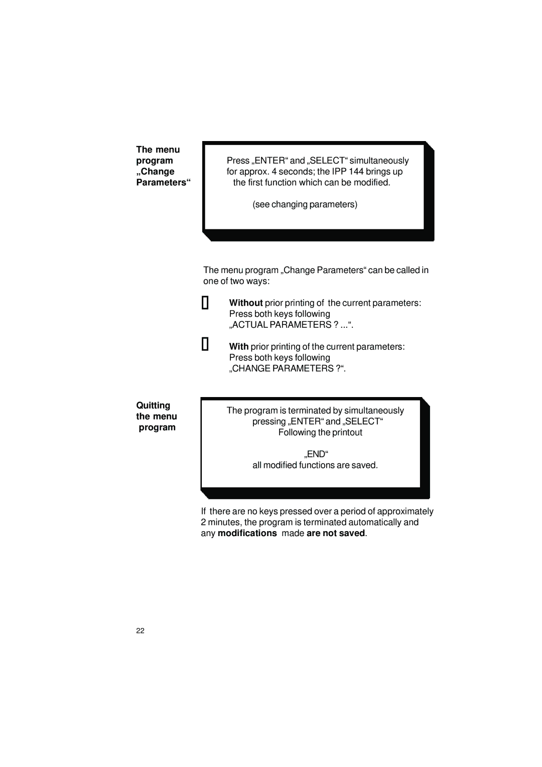 Gossen IPP 144 - 40 G user manual Menu program „Change Parameters Quitting the menu program, „ACTUAL Parameters ?, „End 