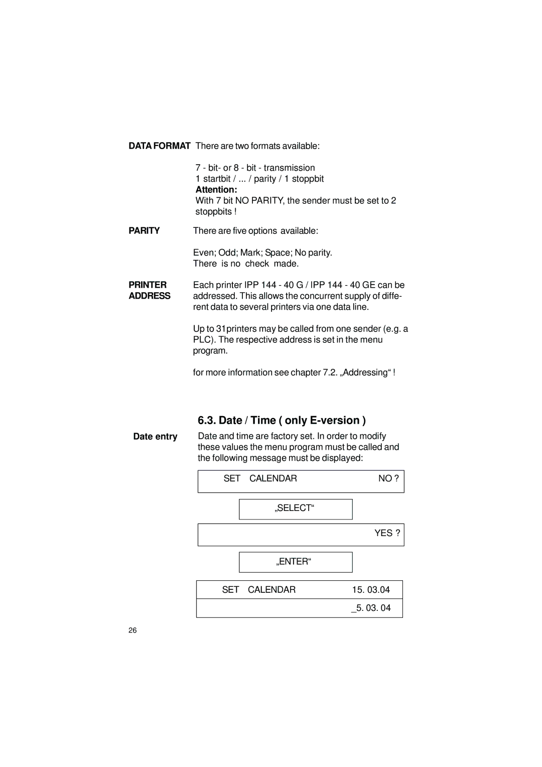 Gossen IPP 144 - 40 GE user manual Date / Time only E-version, „SELECT YES ? „ENTER SET Calendar 