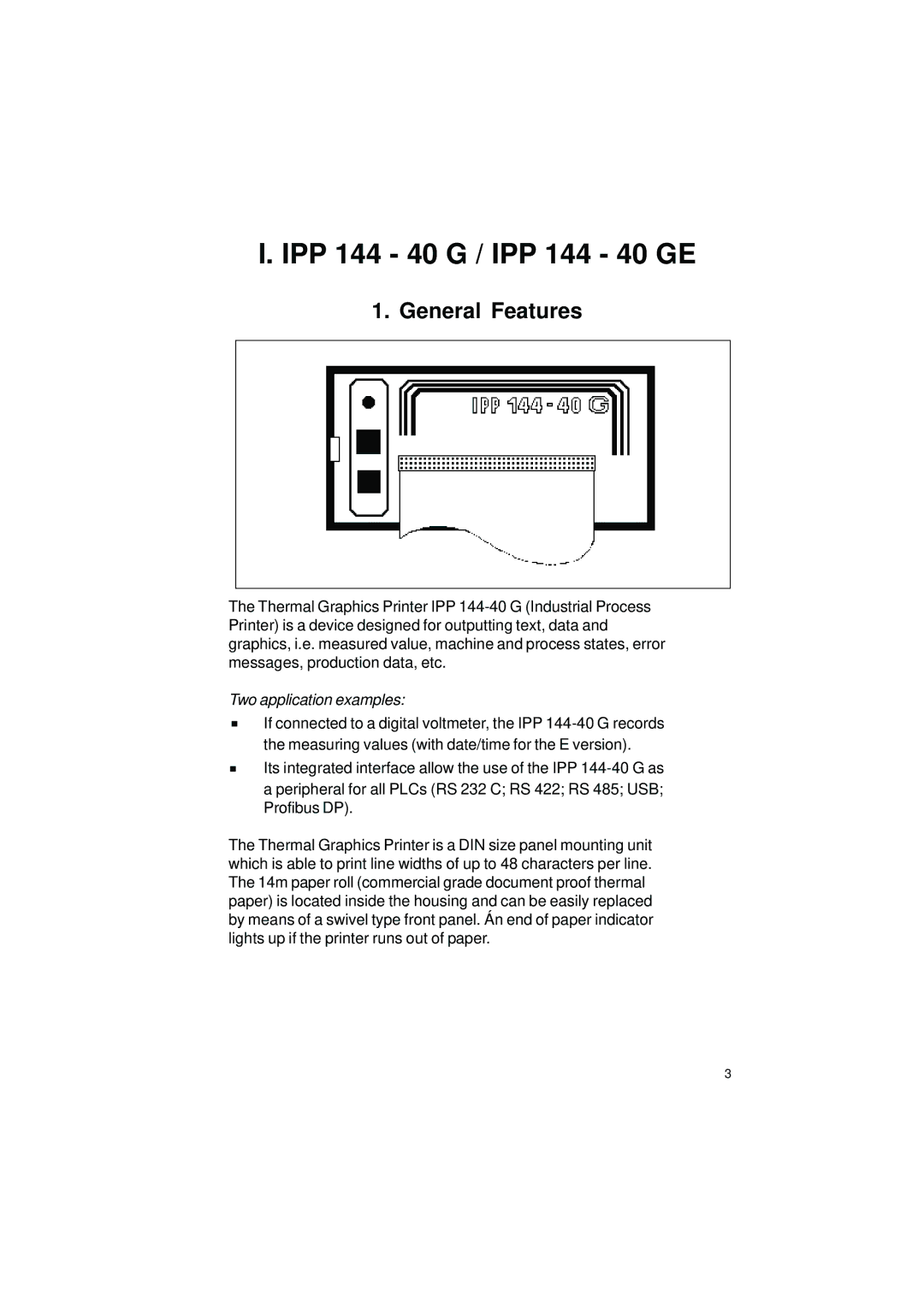 Gossen IPP 144 - 40 GE user manual IPP 144 40 G / IPP 144 40 GE, General Features 