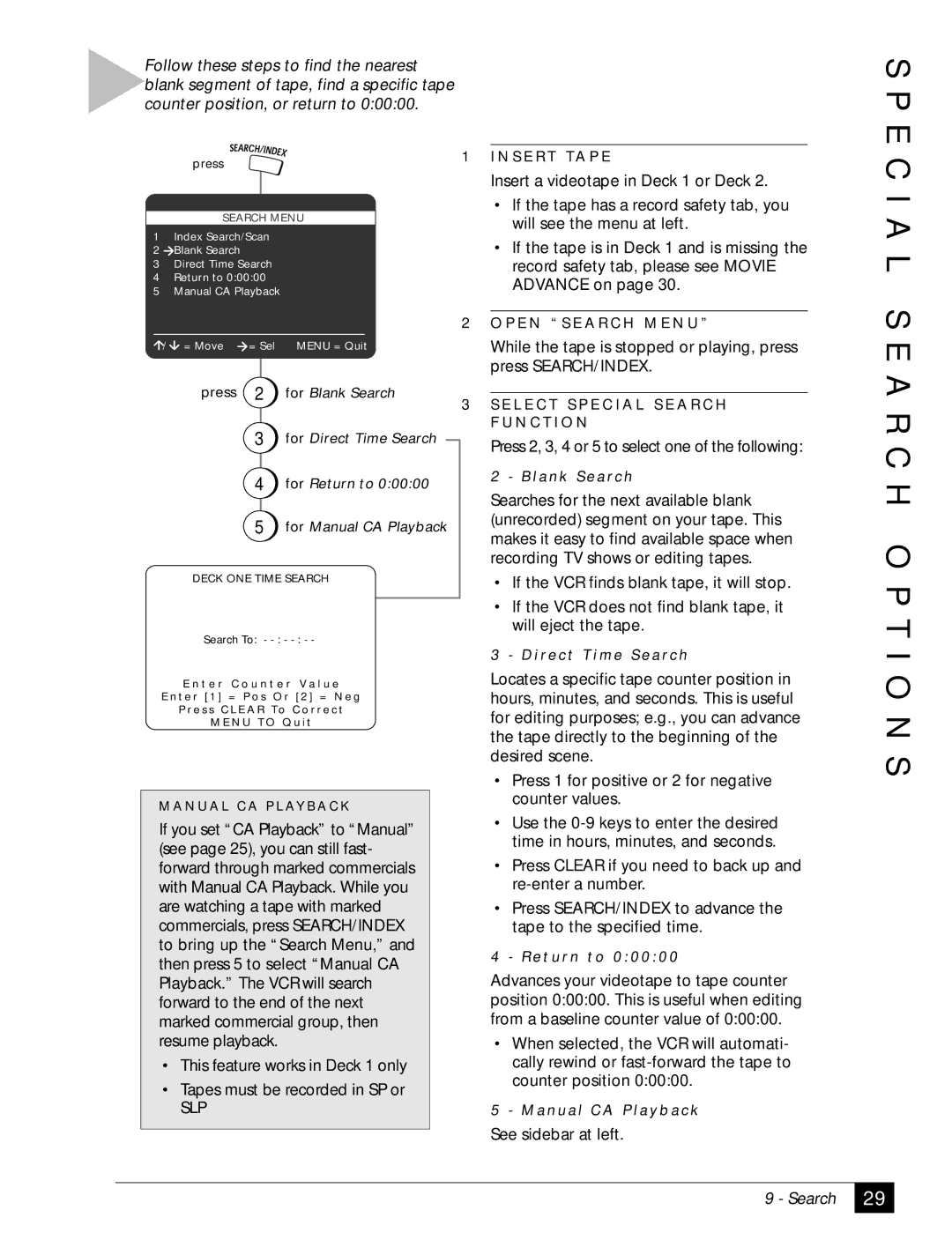 GoVideo DDV2001 manual A L S E a R C H O P T, N S 