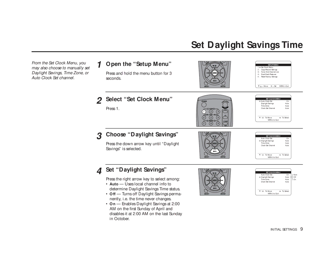 GoVideo DDV9475 manual Set Daylight Savings Time, Open the Setup Menu, Select Set Clock Menu, Choose Daylight Savings 