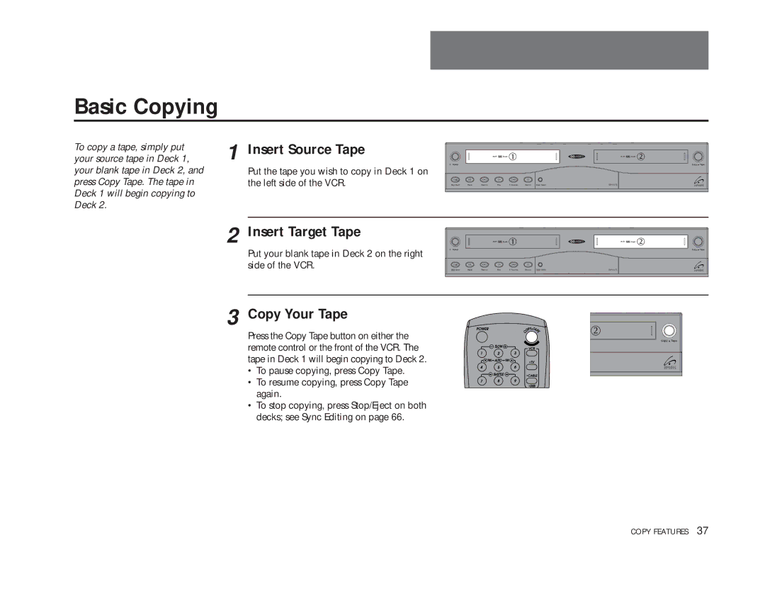 GoVideo DDV9475 manual Copy Features, Basic Copying, Insert Source Tape, Insert Target Tape, Copy Your Tape 